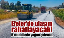 Efeler'de ulaşım rahatlayacak! 5 mahallede yoğun çalışma
