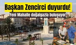 Germencik’te doğalgaz heyecanı! Yeni Mahalle’de başvurular başlıyor
