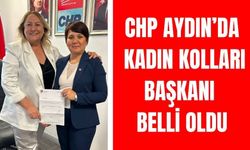 CHP Aydın’da kadın kolları başkanı belli oldu