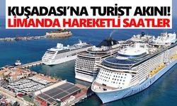 Kuşadası’na turist akını! Limanda hareketli saatler