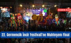 22.⁠ ⁠Germencik İncir Festivali’ne Muhteşem Final