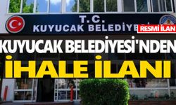 KUYUCAK BELEDİYE BAŞKANLIĞI'NDAN İHALE İLANI