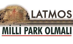 Latmos alarm veriyor Korunmazsa geriye hiçbir şey kalmayacak