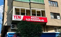 YENİ Parti Nazilli’de seçim takvimi belli oldu