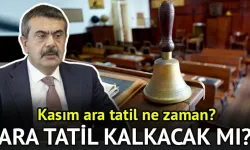 15 Tatil Ne Zaman, Kasım Ara Tatili İptal Mi? İşte MEB 2026-2027 Çalışma Takvimi
