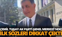 Cemil Tugay AK Parti Genel Merkezi’nde! İlk sözleri dikkat çekti