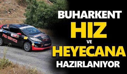 Buharkent hız ve heyecana hazırlanıyor