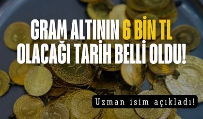 Gram altını olanlar dikkat! 6 bin TL olacağı tarih açıklandı