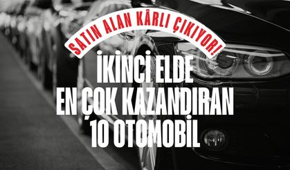 Bu arabayı alan kârlı çıkıyor! İkinci elde en çok kazandıran 10 otomobil modeli