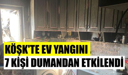 Köşk’te ev yangını: 7 kişi dumandan etkilendi