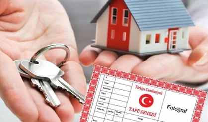 Tapusu olanlar ve alacaklar kontrol etsin: En önemli detay açıklandı