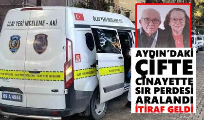 Aydın’daki çifte cinayette sır perdesi aralandı: İtiraf geldi