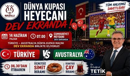 Nazilli'de milli maç heyecanı yaşanacak