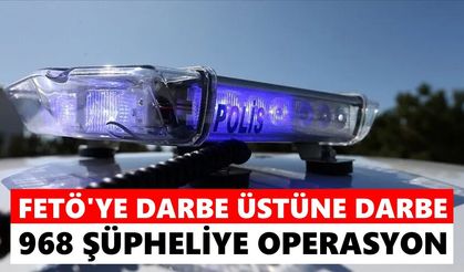 81 ilde dev FETÖ operasyonu: 968 şüpheli için düğmeye basıldı