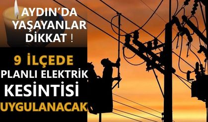Aydın’da yaşayanlar dikkat