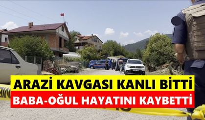Arazi kavgası kanlı bitti! Baba ve oğlu tüfekle vurularak öldürüldü