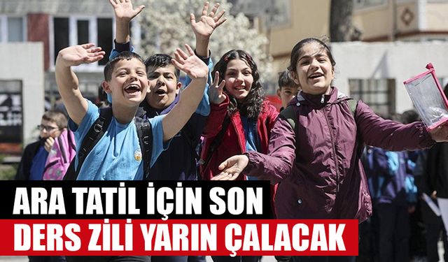 Okullarda ilk ara tatil için son ders zili yarın çalacak