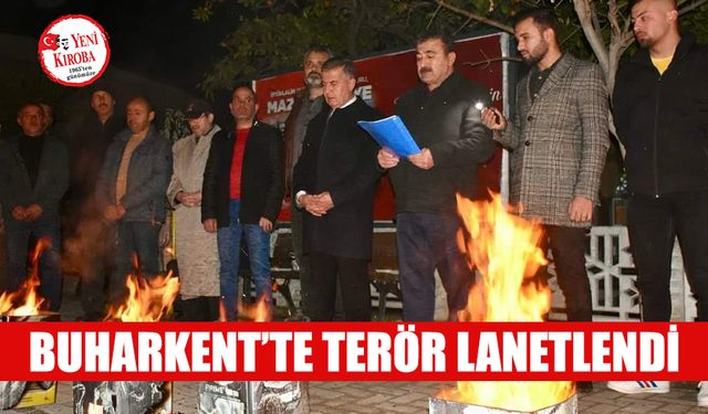 Buharkent’te terör lanetlendi
