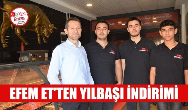Çine Efem Et’ten yılbaşı indirimi