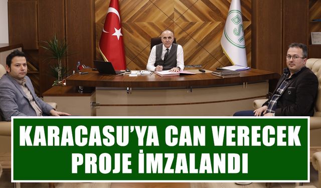 Karacasu’ya can verecek proje imzalandı