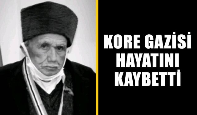 Bozdoğanlı Kore gazisi hayatını kaybetti