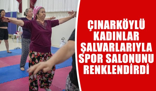 Kuşadası Belediyesi’nden Çınarköylü kadınlara pilates dersi