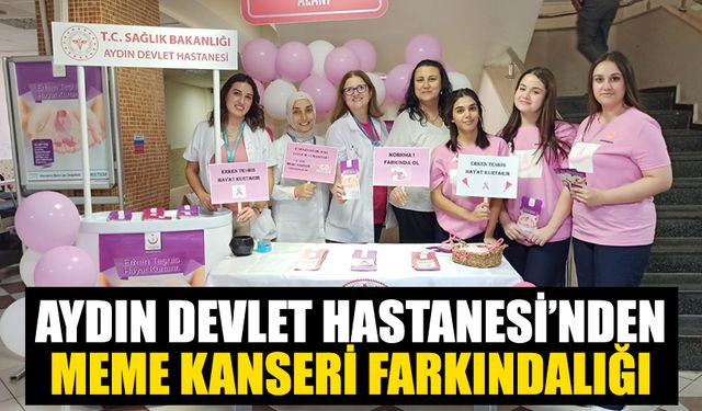 Aydın Devlet Hastanesi'nden meme kanseri farkındalığı