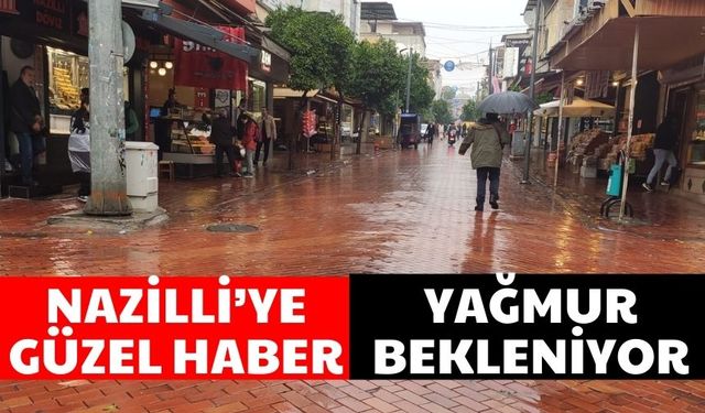 Nazilli’ye güzel haber