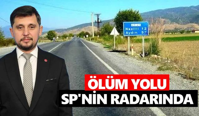 Ölüm yolu SP'nin radarında