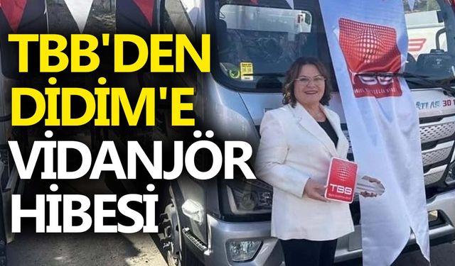 TBB'den Didim'e vidanjör hibesi