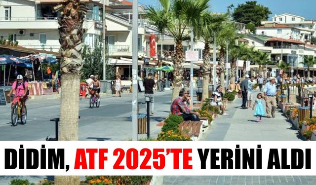 Didim turizmi Antalya’da vitrine çıkıyor