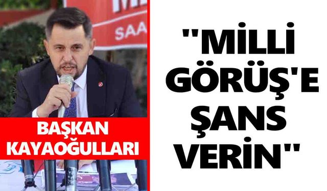 Başkan Kayaoğulları Bozdoğan halkına seslendi