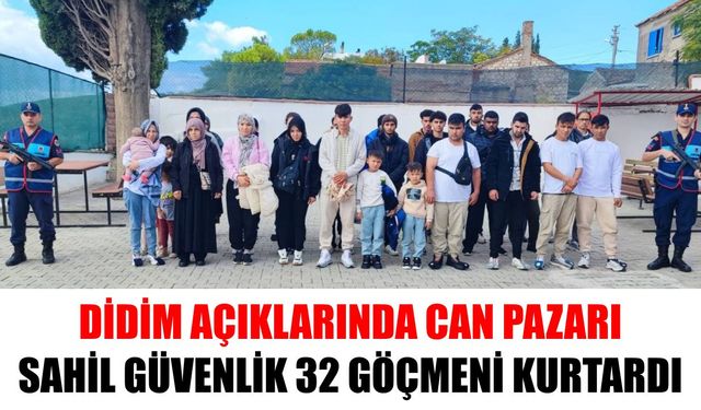 Didim açıklarında can pazarı: Sahil Güvenlik 32 göçmeni kurtardı