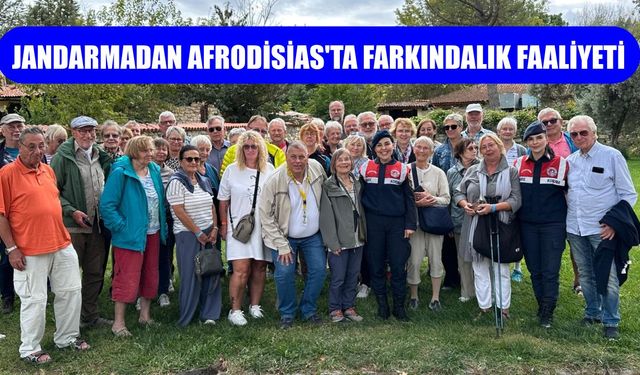 Jandarmadan Afrodisias’ta farkındalık faaliyeti