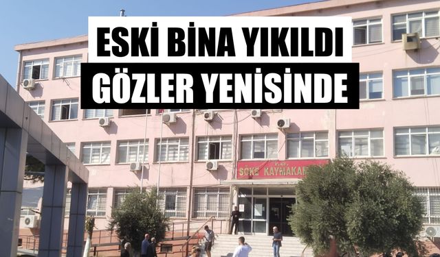 Söke Hükümet Konağı için hazırlık başladı