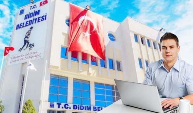 SON DAKİKALAR! Didim Belediyesi 2 Personel Alacak!