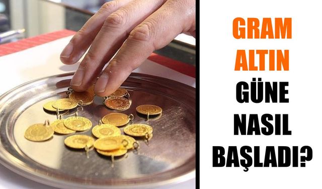 Gram altında yeni fiyat tablosu netleşti