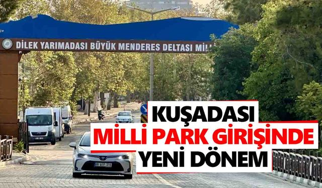 Kuşadası Milli Park girişinde yeni dönem: Turnikeli sisteme geçildi