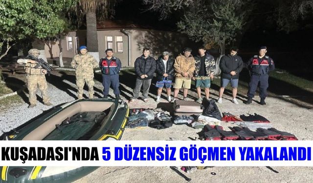 Kuşadası’nda düzensiz göçmenlere ortak operasyon
