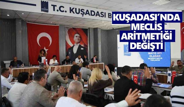 Kuşadası’nda Meclis aritmetiği değişti