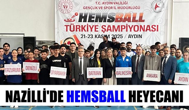 Nazilli'de Hemsball heyecanı: 140 sporcu derece için ter dökecek
