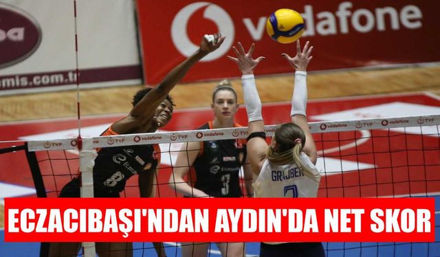 Eczacıbaşı, Aydın'da set vermedi