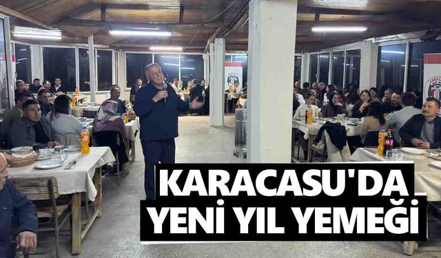 Karacasu'da yeni yıl yemeği