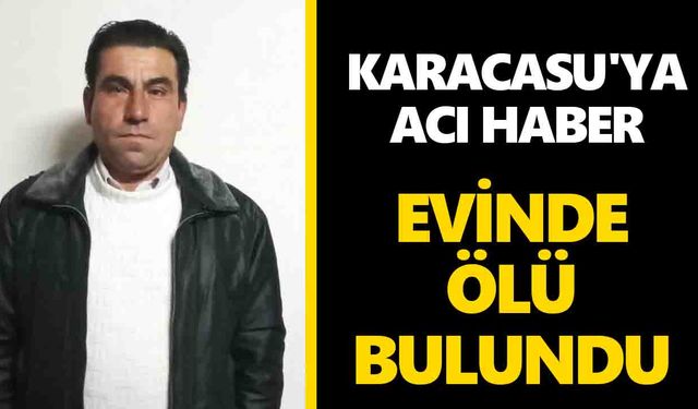 Karacasu'ya acı haber