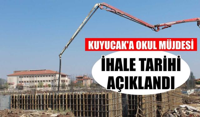 Kuyucak'a okul müjdesi