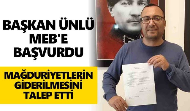 Başkan Ünlü MEB'e başvurdu