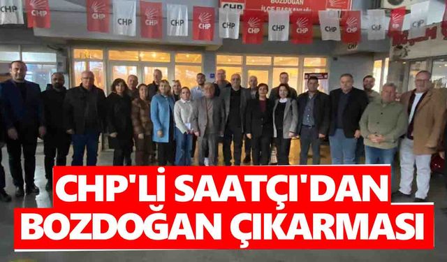 CHP'li Saatçı'dan Bozdoğan çıkarması
