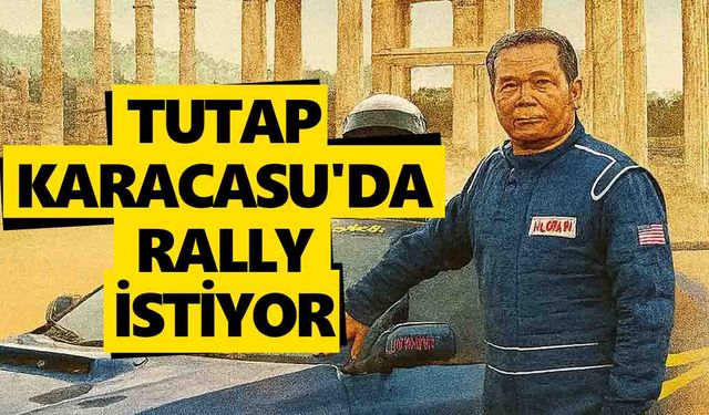 TUTAP Karacasu'da rally istiyor
