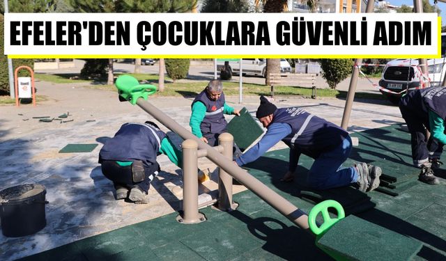 Efeler’den çocuklara güvenli adım