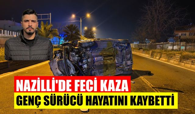 Nazilli’de ışık ihlali can aldı